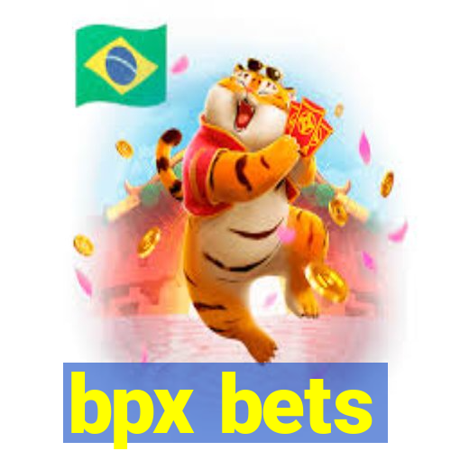 bpx bets